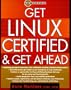 Get Linux Certified and Get Ahead