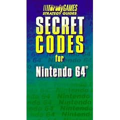 SECRET CODES FOR NINTENDO 64 (Official Strategy Guides)