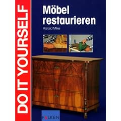 M�bel restaurieren
