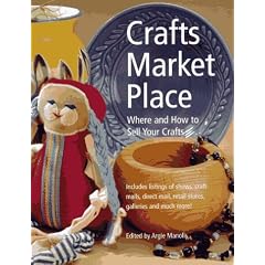 Crafts Market Place: Where and How to Sell Your Crafts