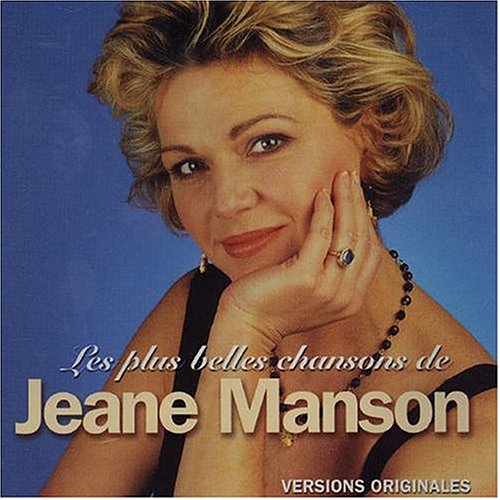 Jeane Manson - Les Plus Belles Chansons De Jeane Manson - Zortam Music