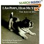 I Am Puppy Hear Me Yap : The Ages of Dog