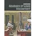 Georges et Louis, Tome 1 : Georges et Louis racontent