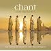 Chant: Music For The Soul (Holiday Edition)