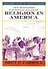 The Routledge Historical Atlas of Religion in America (Routledge Atlases of American History)