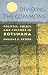 Dividing the Commons: Politics, Policy, and Culture in Botswana