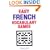 Easy French Vocabulary Games (Language - French)