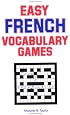Easy French Vocabulary Games (Language - French)