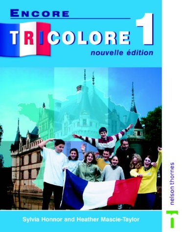 City Travel Guides Discounted  Books : Encore Tricolore 1 Nouvelle Edition: Students' Book Stage 1 (Encore tricolore)