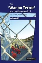 The 'War on Terror' and the Framework of International Law