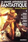 La Grande anthologie du fantastique. 2