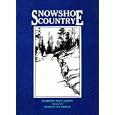 Snowshoe Country (Borealis Books)