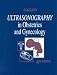 Ultrasonography in Obstetrics and Gynecology