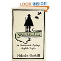 Witchfinders: A Seventeenth-century English Tragedy