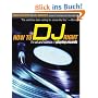 How to DJ Right: The Art and Science of Playing Records