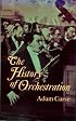 The History of Orchestration