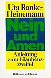 Produkt-Bild: Nein und Amen. Anleitung zum Glaubenszweifel