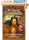 The Legend of Gasparilla,  A Tale for All Ages