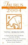 Total Horoscopes 2004: Taurus