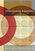 Understanding Arguments: An Introduction to Informal Logic