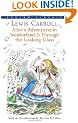 Alice's Adventures in Wonderland & Through the Looking-Glass