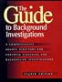 The Guide to Background Investigations