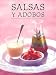 Salsas y Adobos by Bettina Jenkins
