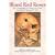 Blood Red Roses: The Archaeology of a Mass Grave from the Battle of Towton, AD 1461