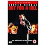 Out For A Kill [DVD] [2003]