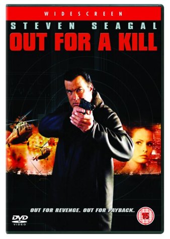 Out For A Kill [DVD] [2003]
