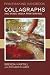 Books : Collagraphs and Mixed Media Printmaking (Printmaking Handbook)