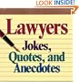 Lawyers Jokes, Quotes And Anecdotes