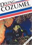 Diving Cozumel
