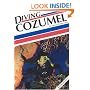 Diving Cozumel, 2nd Edition
