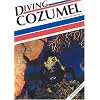 Diving Cozumel