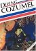 Book Diving Cozumel, 2nd Edition
