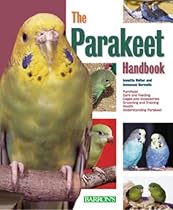 Parakeet Handbook, The (Barron's Pet Handbooks)