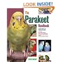 Parakeet Handbook, The (Barron's Pet Handbooks)