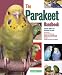 Parakeet Handbook, The (Barron's Pet Handbooks)