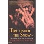 Fire Under the Snow: True Story of a Tibetan Monk (Panther)