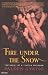 Fire Under the Snow: True Story of a Tibetan Monk (Panther)