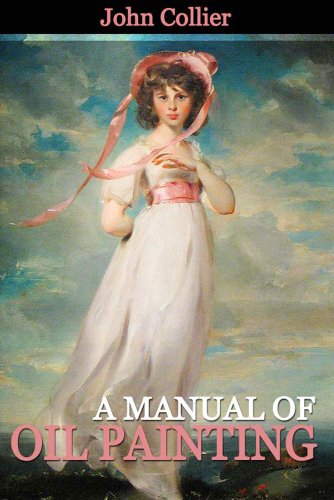A Manual of Oil Painting