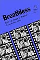 Breathless: Jean-Luc Godard, director (Rutgers Films in Print)