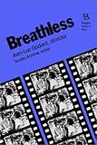 Breathless (Rutgers Films in Print)