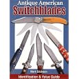 Antique American Switchblades by Mark Erickson