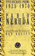 Five Decades: Poems 1925-1970 (Neruda, Pablo)