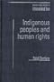Indigenous Peoples and Human Rights