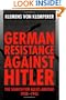 German Resistance Against Hitler: The Search for Allies Abroad, 1938-1945 (Clarendon Paperbacks)