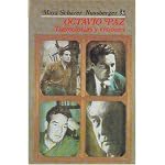 Octavio Paz: Trayectorias y visiones (Vida y pensamiento de Mexico) book cover