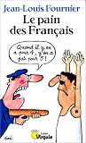 Le pain des Fran�ais